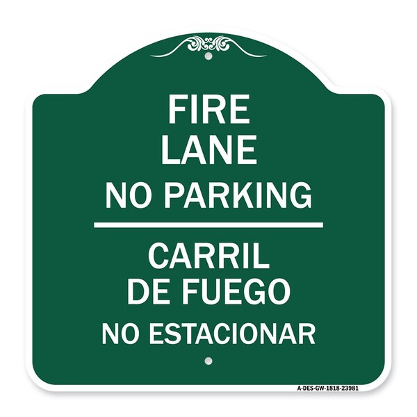 Fire Lane No Parking-Carril De Fuege No Esta Conar, Green & White Alum, 18" x 18", GW-1818-23981